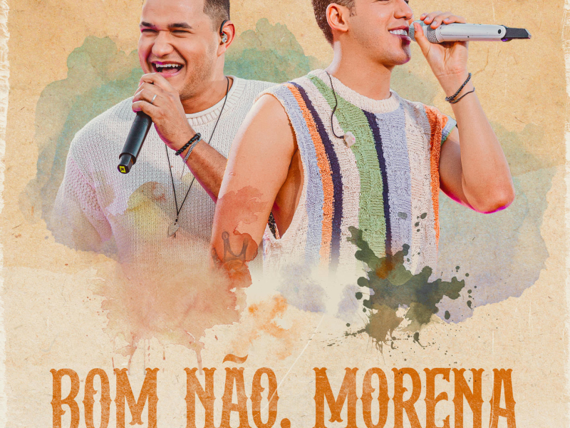 Bom Não, Morena (Ao Vivo) (Single)