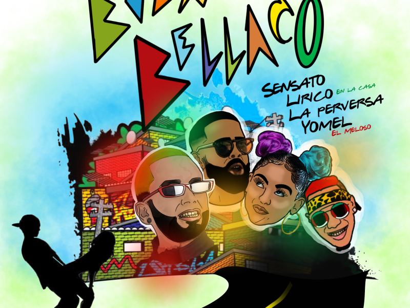 Bien Bellaco (feat. Lirico en la casa, La perversa & Yomel el Meloso)