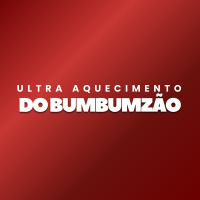 Ultra Aquecimento do Bumbumzão (Single)