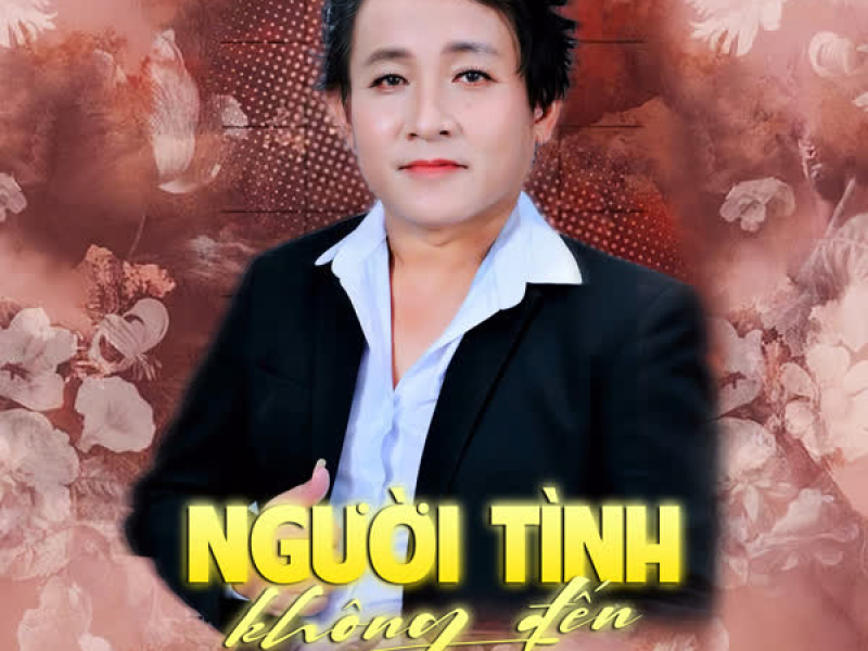 Người Tình Không Đến