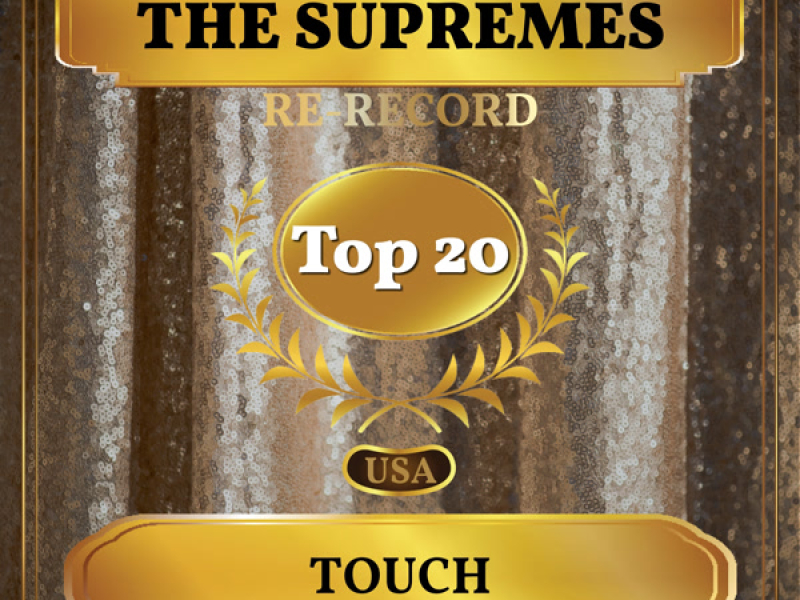 Touch (Re-recorded) (Billboard Hot 100 - No 16) (Single)