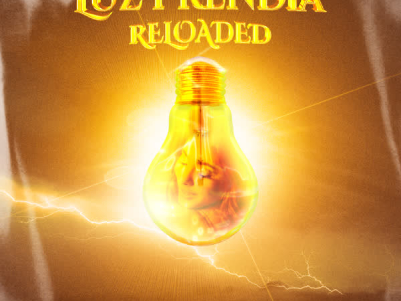 Luz Prendia (Reloaded) (Single)