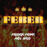 Feber (feat. Axel Bass) (Single)