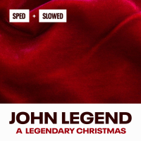 A Legendary Christmas (Sped + Slowed) (EP)