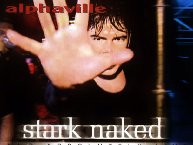 Stark Naked and Absolutely Live