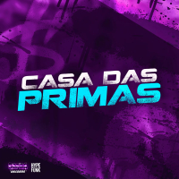 CASA DAS PRIMAS (Single)