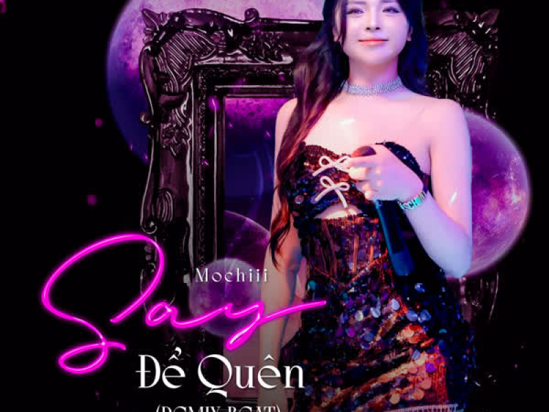 Say Để Quên (Beat) [Remix] (Single)