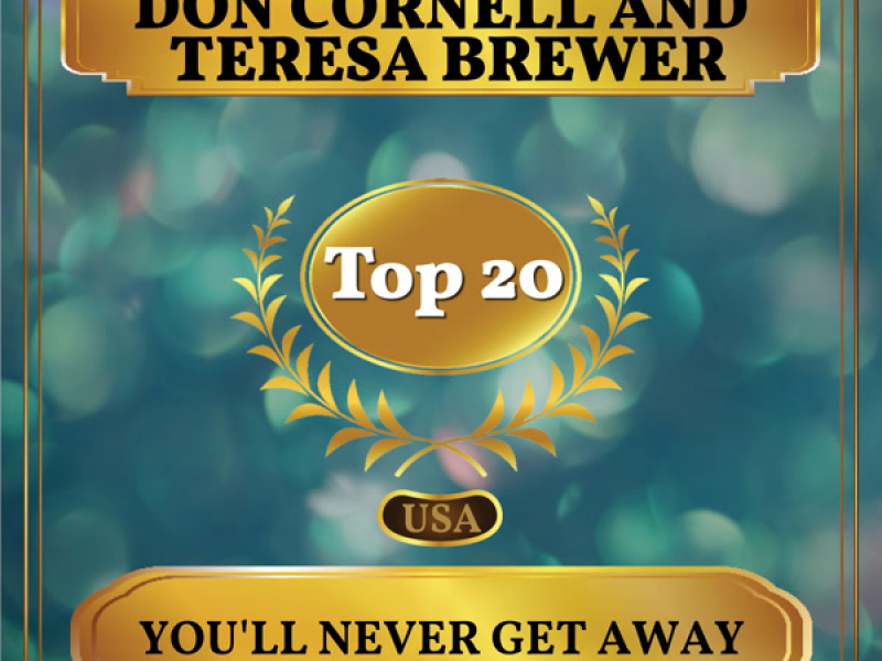 You'll Never Get Away (Billboard Hot 100 - No 17) (Single)