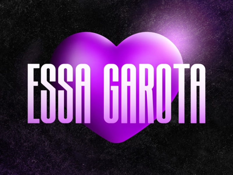 Essa garota (Single)