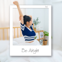 Be Alright (Single)