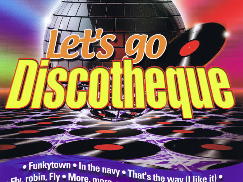 Let's Go Discotheque