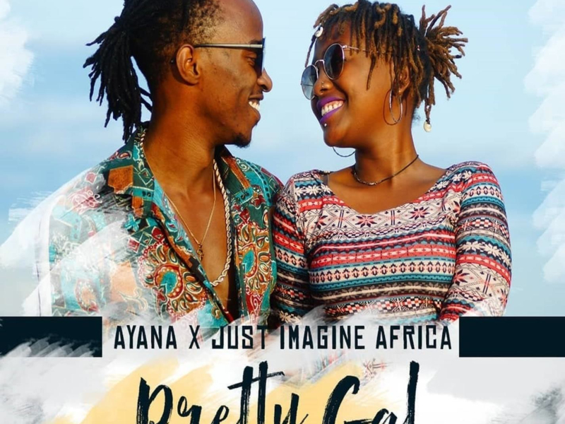 Pretty Gal (feat. Just Imagine Africa) (Single)