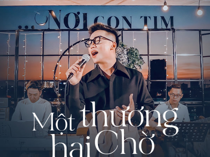 Một Thương Hai Chờ (Single)