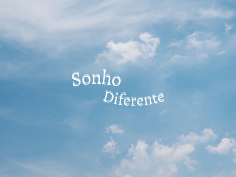 Sonho Diferente (Single)