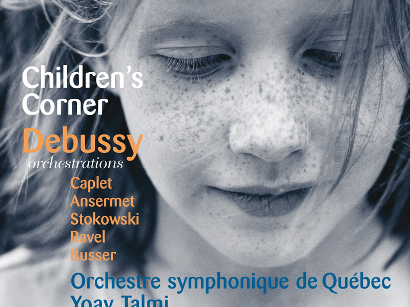 Debussy: Orchestrations by Caplet, Ansermet, Ravel, Stokowski & Busser