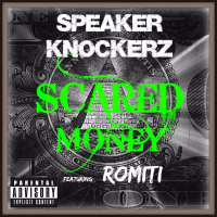 Scared Money (feat. ROMITI) (EP)