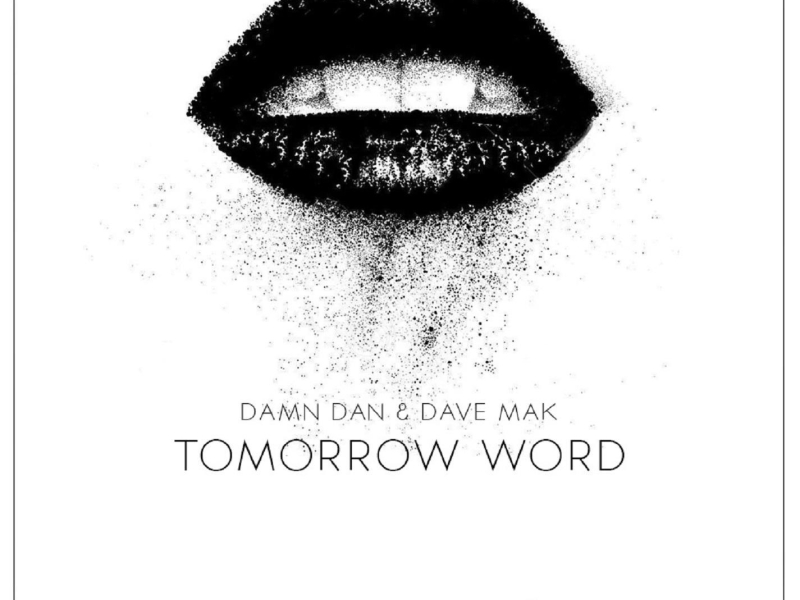 Tomorrow Word (Original Mix) (Single)