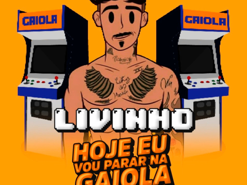 Hoje Eu Vou Parar Na Gaiola (Single)