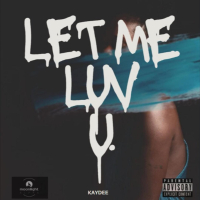 Let me luv you (LMLU) (Single)