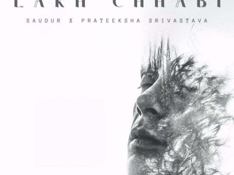 Lakh Chhabi (Single)