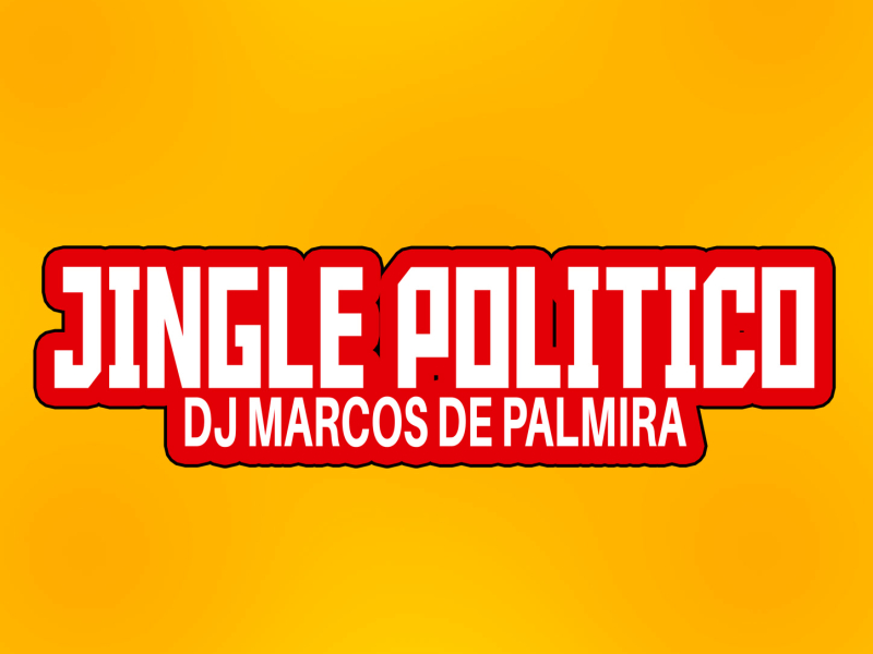 Jingle Político (Single)