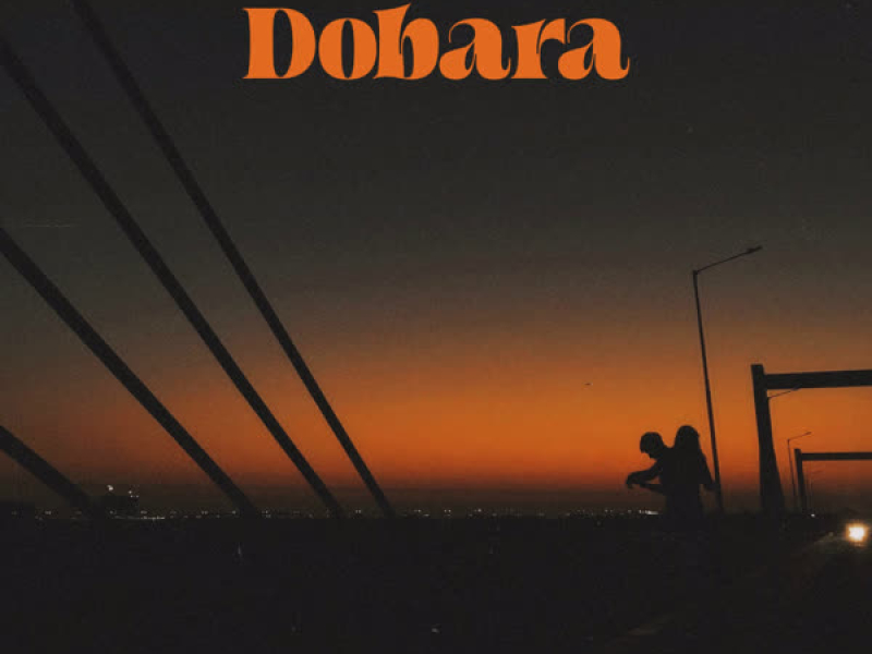 Dobara (Single)