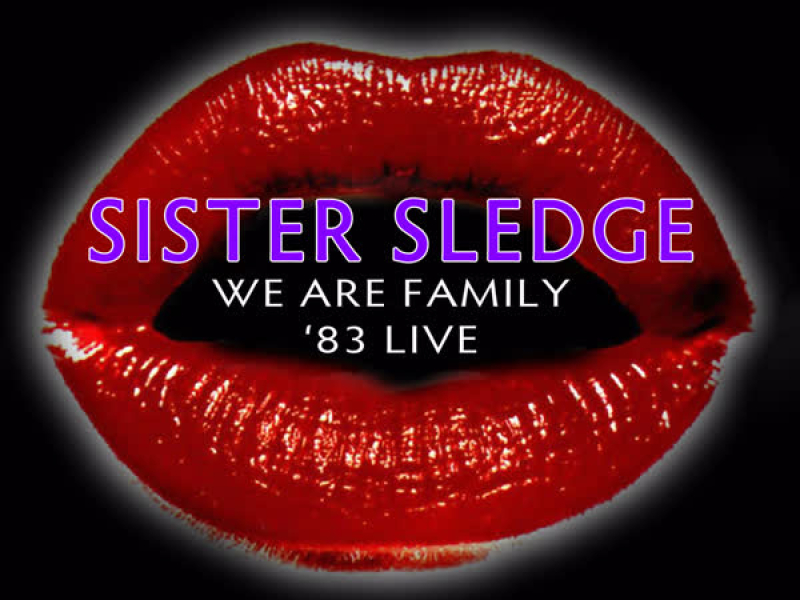 We Are Family - '83 Live (Single)