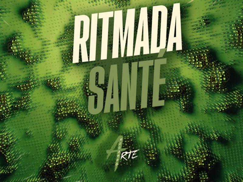 RITMADA SANTÉ (Single)