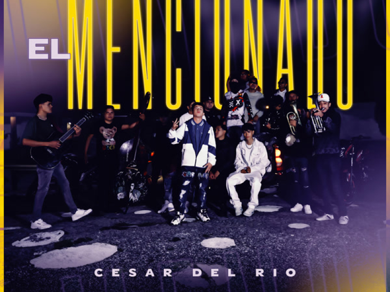 El Mencionado (Single)