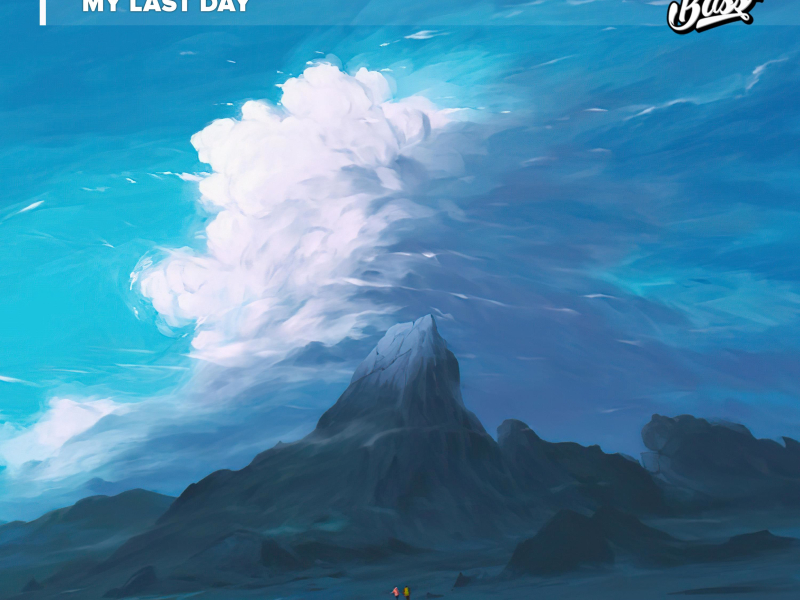 My Last Day (Single)