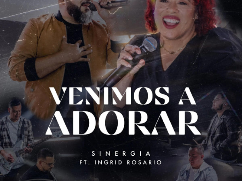 Venimos a Adorar (Single)