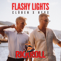 Flashy Lights (Rickroll) (Single)