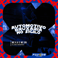 Automotivo Bruxaria no Sigilo (Single)