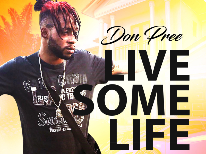 Live Some Life (Single)