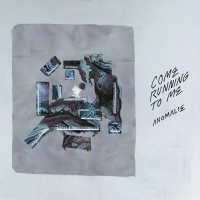 Come Running to Me (Single)