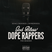 God Bless Dope Rappers (The Remixes) (EP)