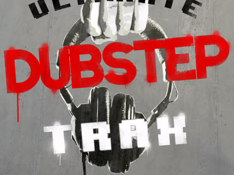 Ultimate Dubstep Trax
