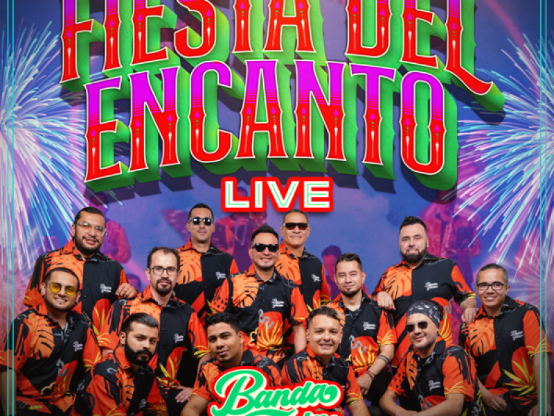 Fiesta Del Encanto (Live) (Single)