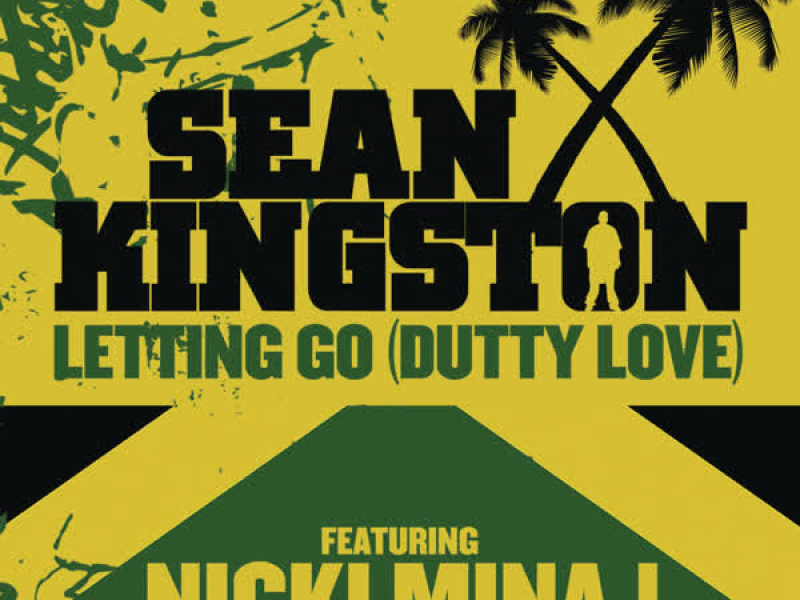 Letting Go (Dutty Love) featuring Nicki Minaj (Album Version) (Single)