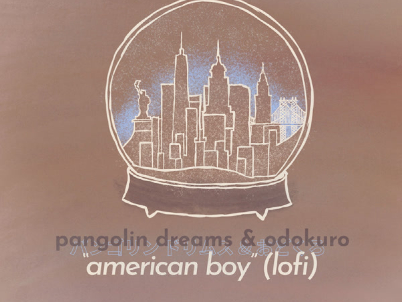 American Boy (lofi Version) (Single)