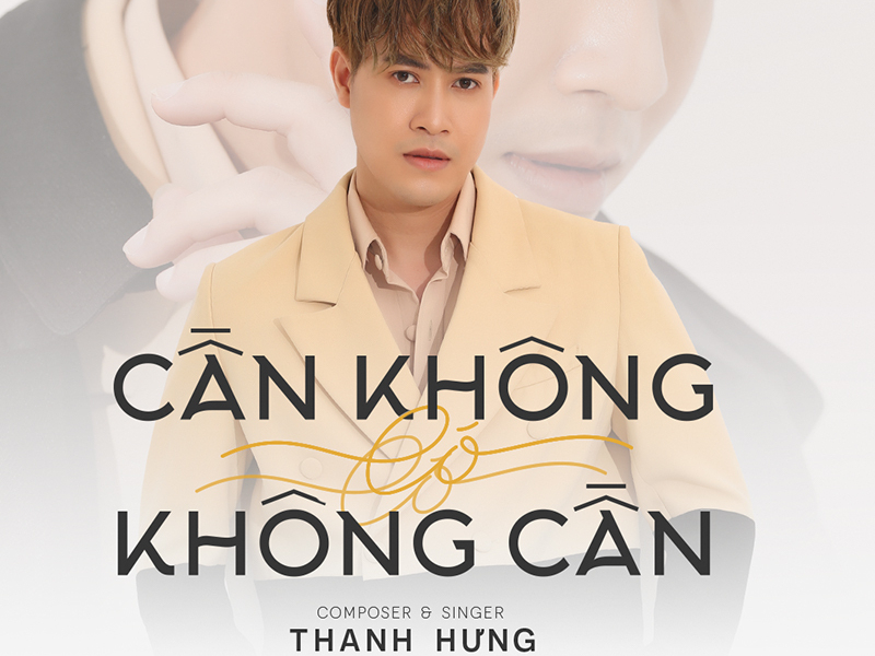 Cần Không Có, Có Không Cần (Single)