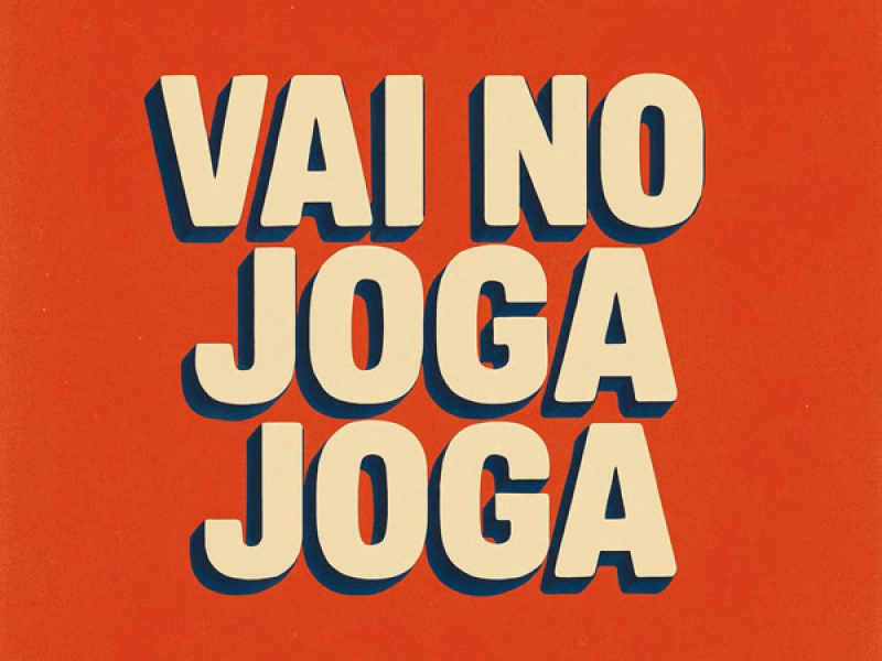 VAI NO JOGA JOGA (Single)