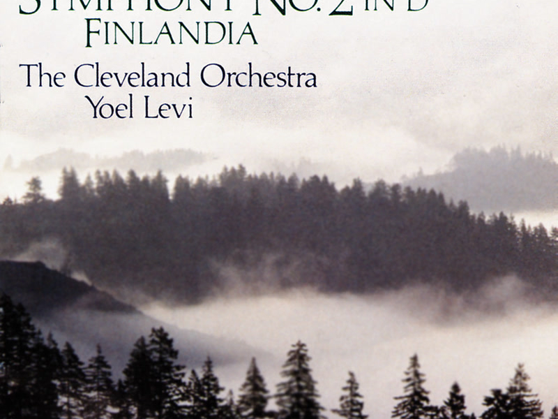 Sibelius: Symphony No. 2 in D Major, Op. 43 & Finlandia, Op. 26