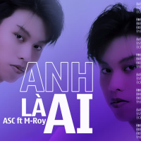 Anh Là Ai ? (Single)