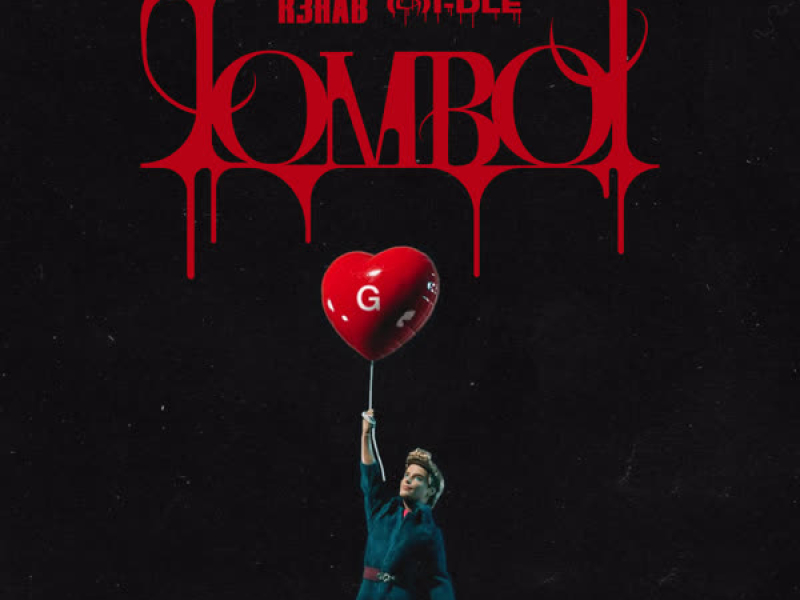 TOMBOY (R3HAB Remix) (Single)