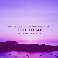 Lied To Me (Felix Röder Hypertechno Remix) (Single)
