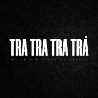 TRA TRA TRA TRÁ (Single)