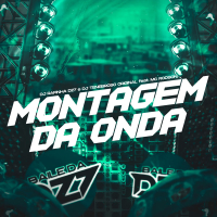 MONTAGEM DA ONDA (Single)
