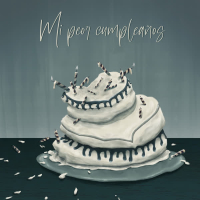 Mi Peor Cumpleaños (Single)