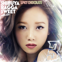 SHIBUYA RAGGA SWEET COLLECTION 3